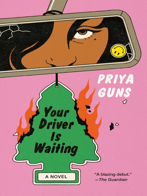 Title details for Your Driver Is Waiting by Priya Guns - Wait list